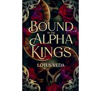 Bound by the Alpha Kings