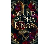 Bound by the Alpha Kings