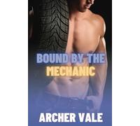 Bound by the Mechanic