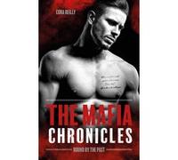 Bound by the Past - The Mafia Chronicles, T7: La saga best-seller américaine enfin en France !