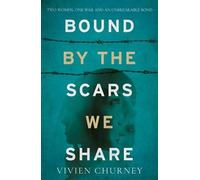 Bound By The Scars We Share