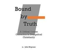 Bound By Truth