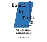 Bound By Truth Iii