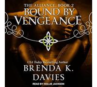Bound by Vengeance (The Alliance Series)