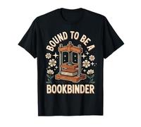 Bound to Be A Bookbinder | Reliure | Artisanat T-Shirt