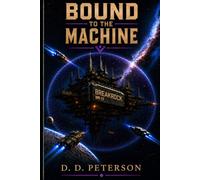 Bound to the Machine
