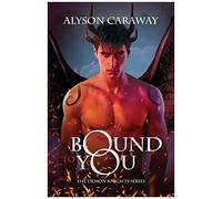Bound To You