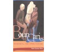 Boundaries, And Other Fictions
