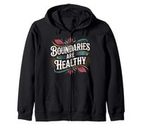 Boundaries are Healthy Emotional Respect Quotes - Sweat à Capuche