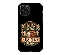 Boundaries are My Business Plan Humour limites Coque pour iPhone 11 Pro