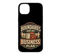 Boundaries are My Business Plan Humour limites Coque pour iPhone 14 Plus