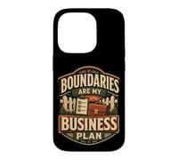 Boundaries are My Business Plan Humour limites Coque pour iPhone 14 Pro