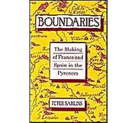 Boundaries: The Making of France and Spain in the Pyrenees