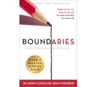 John Townsend – Boundaries – Quand dire oui, comment dire non – Éd. mise à jour – Relié