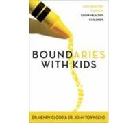 Boundaries With Kids Henry Cloud, John Sims Townsend (Auteur)