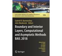 Boundary And Interior Layers, Computational And Asymptotic Methods Bail 2018