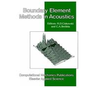 Boundary Element Methods In Acoustics