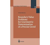 Boundary-Value Problems For Gravimetric Determination Of A Precise Geoid