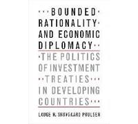 Bounded Rationality And Economic Diplomacy