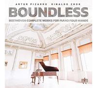 Boundless: Beethoven Complete Works For Piano Four Hands