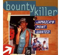 Bounty Killer - Jamaica'S Most Wanted