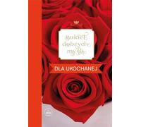 Bouquet de bonnes pensées pour un être cher - (Buch auf Polnisch)