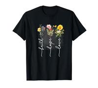 Bouquet de fleurs chrétiennes Faith Hope Love T-Shirt