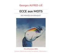 BOUQUET DE PENSÉES: Ecce aux Mots