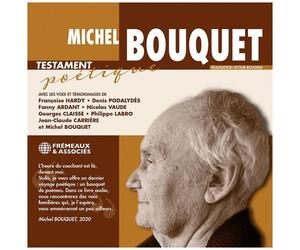 Bouquet,Michel / Podalydes,Denis - Testament Poetique [Compact Discs]