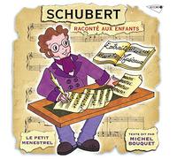 Bouquet, Michel - Schubert raconté aux enfants (collection