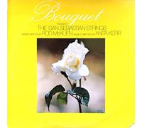 Bouquet - The Best Of The San Sebastian Strings