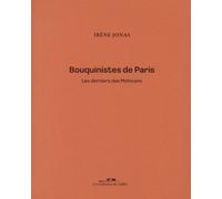 Bouquinistes De Paris - Les Derniers Mohicans