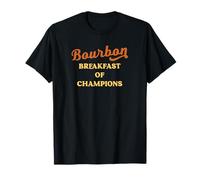 Bourbon Breakfast Of Champions Liqueur Dur Whisky Boire T-Shirt