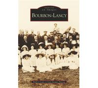 Bourbon-Lancy - Louis Hubert - Nouvelles Editions Sutton - broché - Beau livre