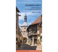 Bourbon-Lancy, station thermale du Pays Charolais-Brionnais Collectif (Auteur), Thomas Charenton (Direction)