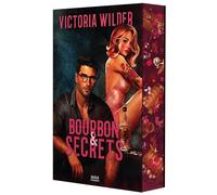 Bourbon & Secrets (broché) - Victoria Wilder - Saxus Romance - broché - Roman