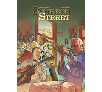 Bourbon Street - Intégrale - Alexis Chabert - Bamboo Eds - cartonné - Bande dessinée