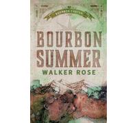 Bourbon Summer
