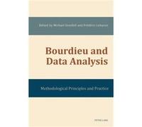 Bourdieu and Data Analysis Edited by Fr d ric Lebaron Edited by Michael Grenfell (Auteur)