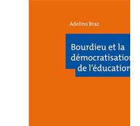 Bourdieu et la démocratisation de l'éducation