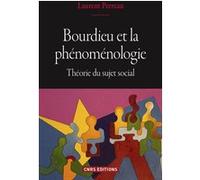 Bourdieu et la phénoménologie. Théorie du sujet social Laurent Perreau (Auteur)