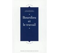 BOURDIEU ET LE TRAVAIL