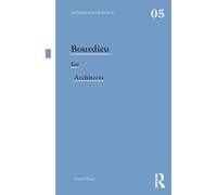 Bourdieu for Architects
