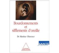 Bourdonnements Et Sifflements D'oreille