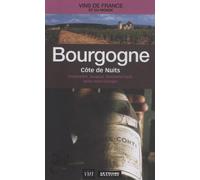Bourgogne: Côte de Nuits