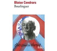Bourlinguer Blaise Cendrars (Auteur)