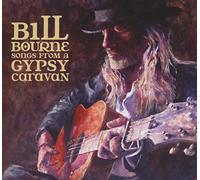Bill Bourne – Songs from a Gypsy Caravan – True North