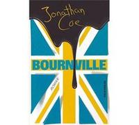Bournville | Jonathan Coe Jonathan Coe (Auteur)