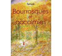 Bourrasques et accalmies - Jean-Jacques Sempé - Denoël - relié - Bande dessinée