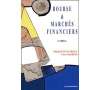 Bourse & Marches Financiers. 2eme Edition